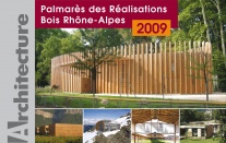 6ème Palmarès des Réalisations Bois Rhône-Alpes; FIBRA; Eurobois; Evènements;