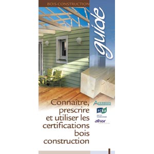 Guide Certifications Bois Construction; livres; 