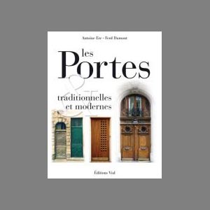 Les Portes Traditionnelles et Modernes; Editions Vial; livres; librairie