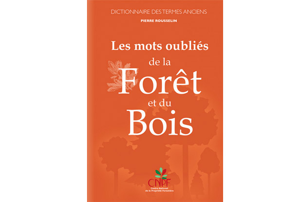 Livre Les mots oublis de la fort et du bois