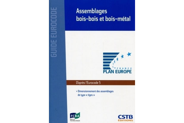 Guide Eurocode 5 des assemblages bois-bois et bois-mtal