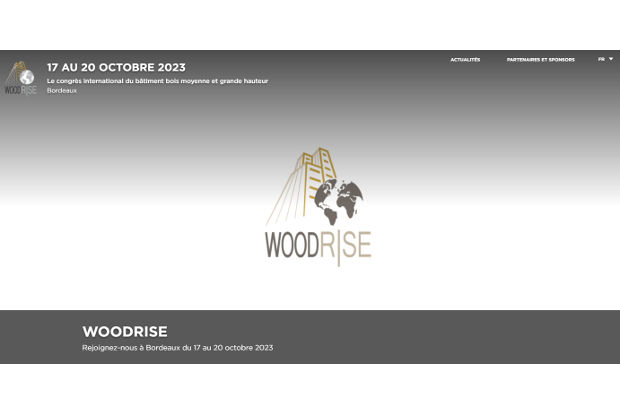 Woodrise 2023 Bordeaux congrès construction bois